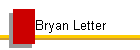 Bryan Letter